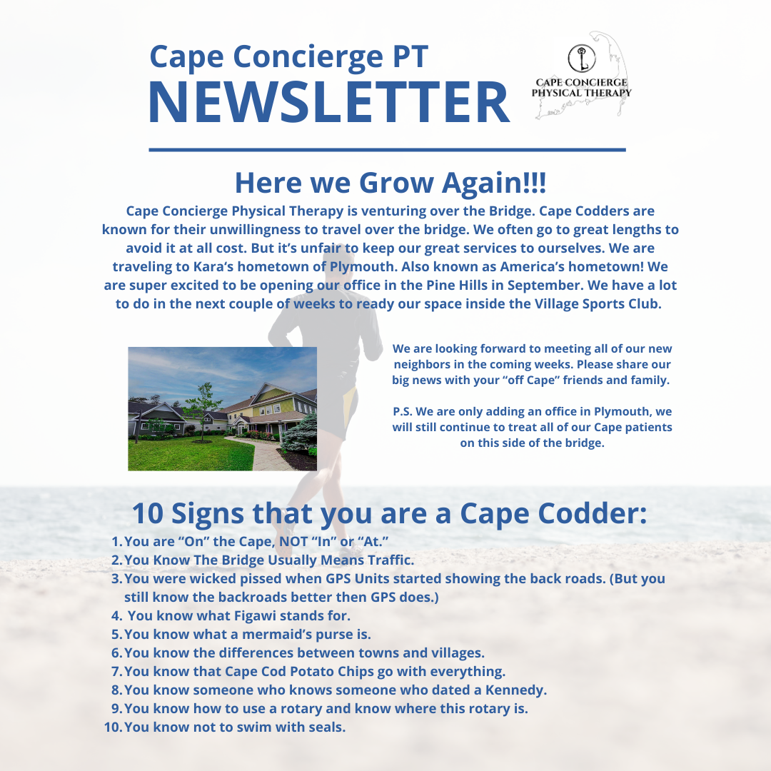 Here we Grow Again!!! Cape Concierge Physical Therapy is venturing over the Bridge. Cape Codders are known for their un…